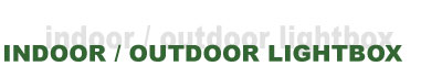 indoor/outdoor light box