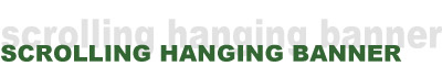 scrolling hanging banner display