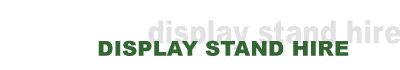 display stands for hire